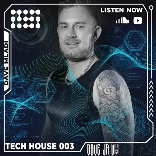Cover art for Dave Ja Vu Tech House Vol. 003 by Dave Mladi